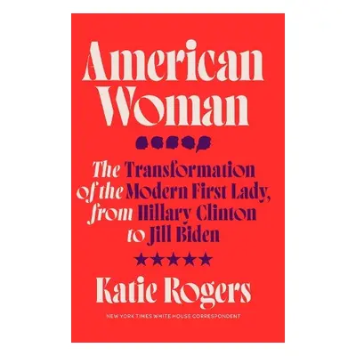 American Woman - Rogers, Katie