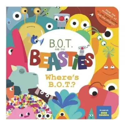 Where’s B.O.T.? - Sweet Cherry Publishing