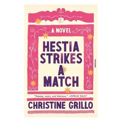 Hestia Strikes a Match - Grillo, Christine