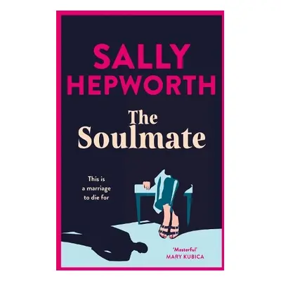 Soulmate - Hepworth, Sally