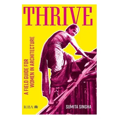 Thrive - Singha, Sumita