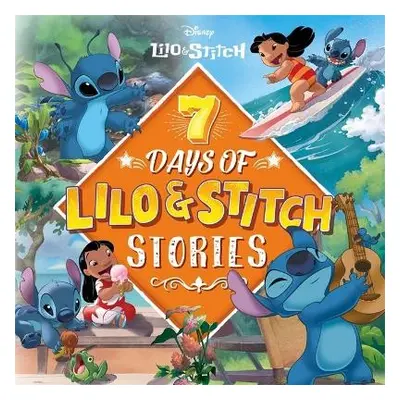 Disney Lilo a Stitch: 7 Days of Lilo a Stitch Stories - Walt Disney