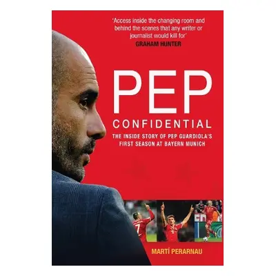 Pep Confidential - Perarnau, Marti