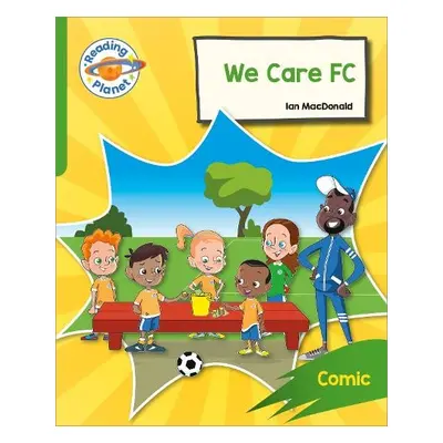 Reading Planet: Rocket Phonics – Target Practice - We Care FC - Green