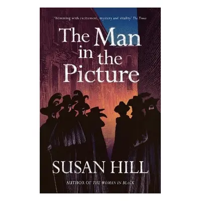 Man in the Picture - Hill, Susan