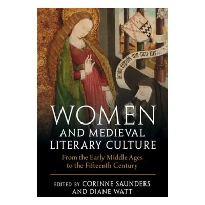 Women and Medieval Literary Culture