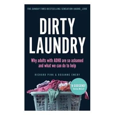 Dirty Laundry - Pink, Richard a Pink, Roxanne