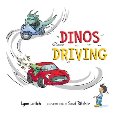 Dinos Driving - Leitch, Lynn