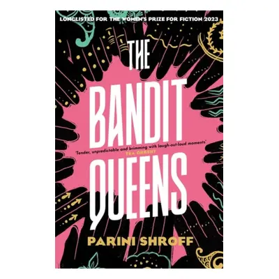 Bandit Queens - Shroff, Parini