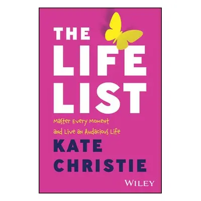 Life List - Christie, Kate