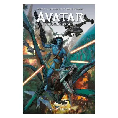 Avatar: The High Ground Volume 3 - L. Smith, Sherri