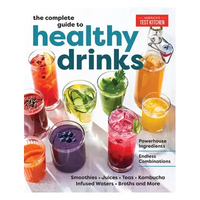 Complete Guide to Healthy Drinks - America's Test Kitchen