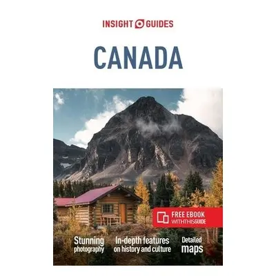 Insight Guides Canada (Travel Guide with Free eBook) - Insight Guides