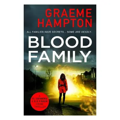 Blood Family - Hampton, Graeme