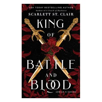 King of Battle and Blood - St. Clair, Scarlett