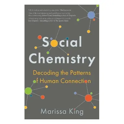 Social Chemistry - King, Marissa