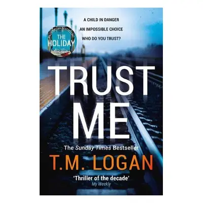 Trust Me - Logan, T.M.