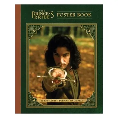 The Princess Bride Poster Book - Ltd, Princess Bride