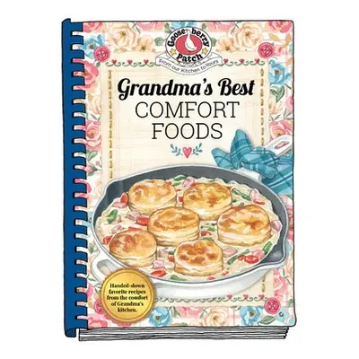 Grandma's Best Comfort Foods - Gooseberry Patch