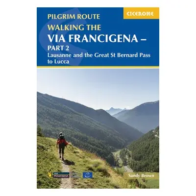 Walking the Via Francigena Pilgrim Route - Part 2 - Brown, The Reverend Sandy