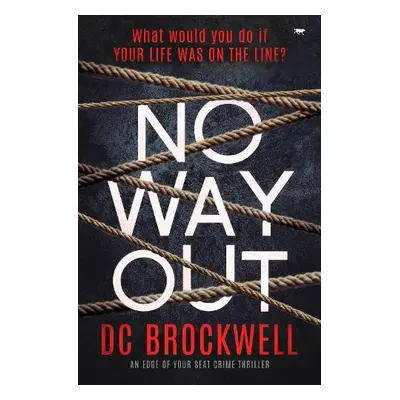 No Way Out - Brockwell, DC