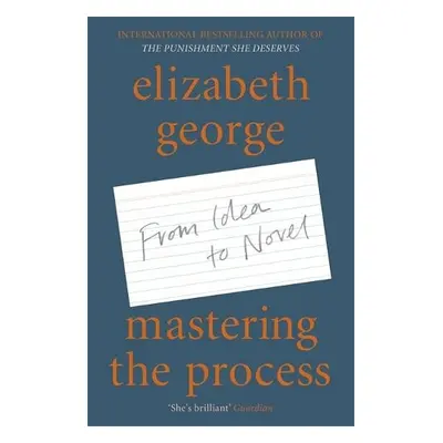 Mastering the Process - George, Elizabeth