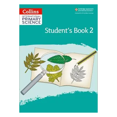 International Primary Science Student's Book: Stage 2