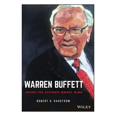 Warren Buffett - Hagstrom, Robert G.