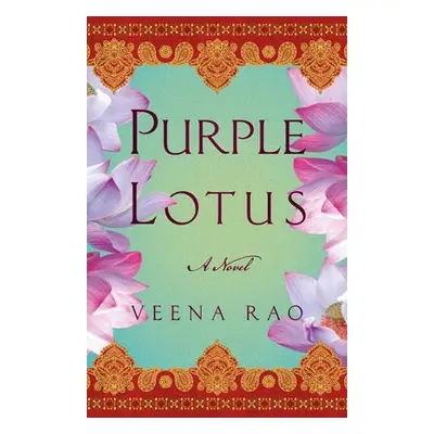 Purple Lotus - Rao, Veena