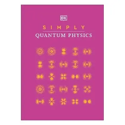 Simply Quantum Physics - DK