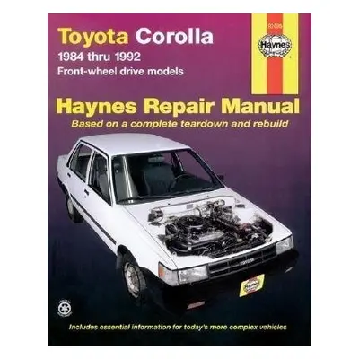 Toyota Corolla FWD (1984-1992) Haynes Repair Manual (USA) - Haynes Publishing