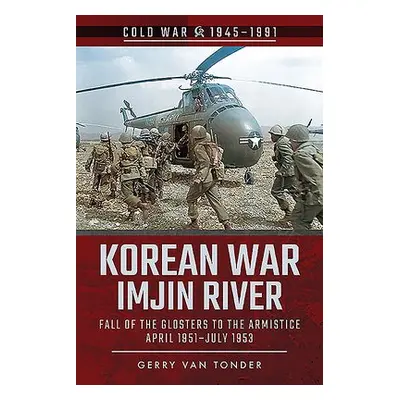 Korean War - Imjin River - Van Tonder, Gerry