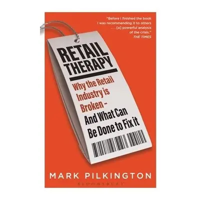 Retail Therapy - Pilkington, Mark