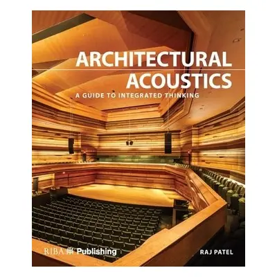 Architectural Acoustics - Patel, Raj