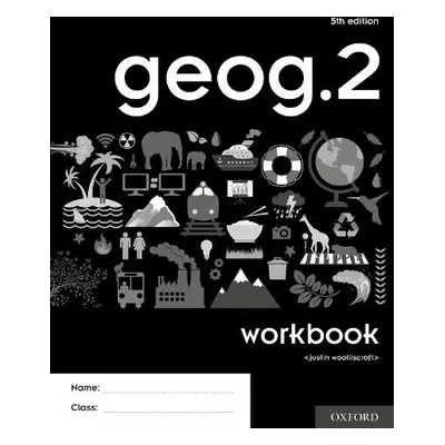 geog.2 Workbook - Woolliscroft, Justin