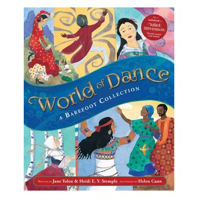 World of Dance: A Barefoot Collection - Stemple, Heidi E.Y.