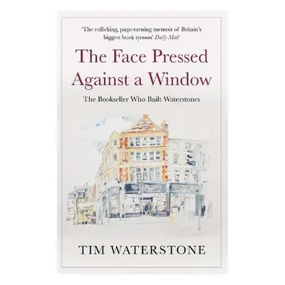 Face Pressed Against a Window - Waterstone, Tim