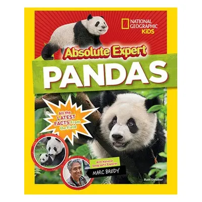 Absolute expert: Pandas - National Geographic Kids a Strother, Ruth a Brody, Marc