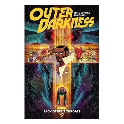 Outer Darkness Volume 1: Each Other's Throats - Layman, John