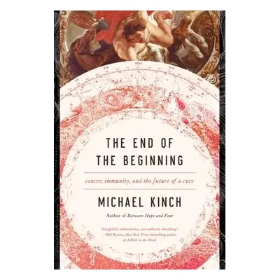 End of the Beginning - Kinch, Michael