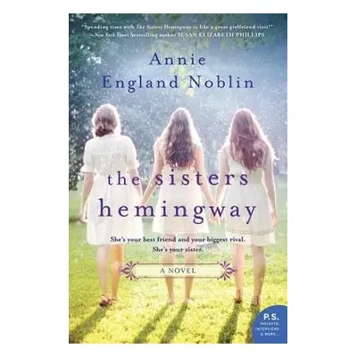 Sisters Hemingway - Noblin, Annie England