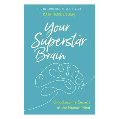 Your Superstar Brain - Nordengen, Kaja