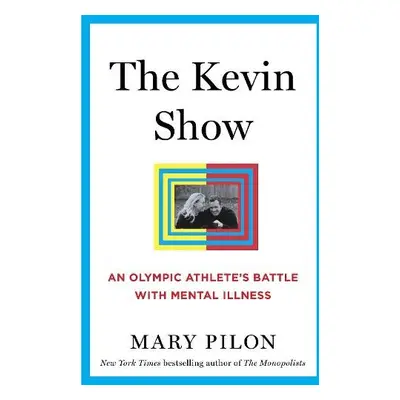 Kevin Show - Pilon, Mary