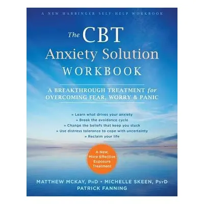 CBT Anxiety Solution Workbook - McKay, Matthew