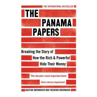 Panama Papers - Obermaier, Frederik a Obermayer, Bastian