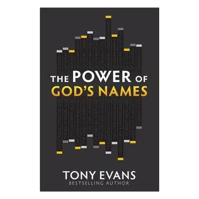 Power of God's Names - Evans, Tony