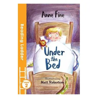 Under the Bed - Fine, Anne