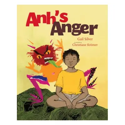 Anh's Anger - Silver, Gail