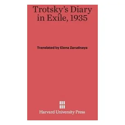 Trotsky's Diary in Exile, 1935