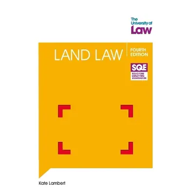 SQE - Land Law 4e - Lambert, Kate